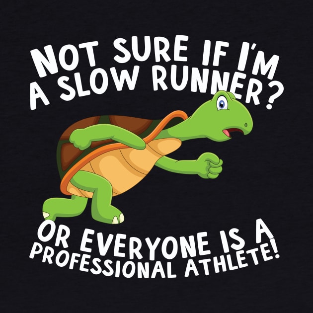 Not Sure If I'm A Slow Runner by thingsandthings